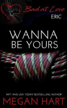 Wanna Be Yours Read online