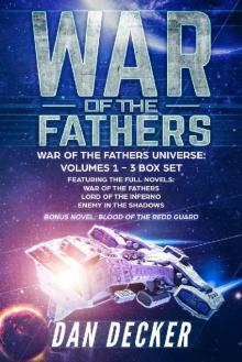 War of the Fathers: War of the Fathers Universe: Volumes One - Three Box Set (War of the Fathers Series Box Set Book 1)