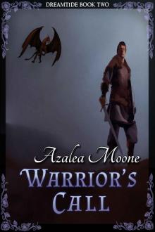 Warrior's Call (Dreamtide Book 2) Read online