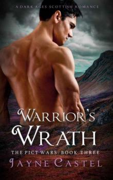 Warrior's Wrath (The Pict Wars Book 3) Read online