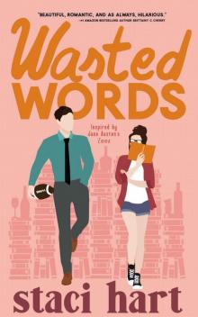 Wasted Words: Inspired by Jane Austen's Emma (The Austens Book 1) Read online