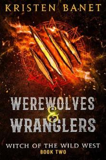 Werewolves and Wranglers Read online