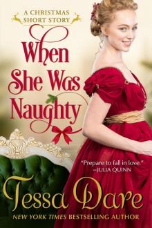 When She Was Naughty (A Christmas Short Story)