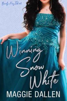 Winning Snow White Read online