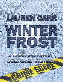 Winter Frost (A Chris Matheson Cold Case Mystery Book 2) Read online