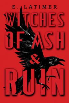 Witches of Ash and Ruin