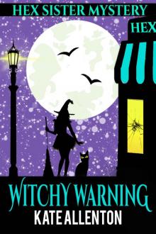 Witchy Warning Read online
