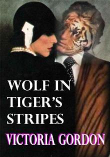 Wolf in Tiger's Stripes Read online