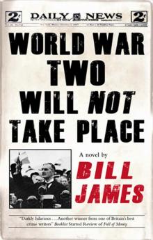 World War Two Will Not Take Place Read online