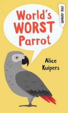 World's Worst Parrot Read online
