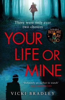 Your Life or Mine Read online