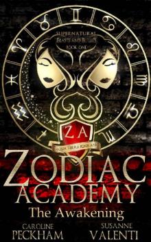Zodiac Academy: The Awakening: An Academy Bullymance (Supernatural Bullies and Beasts Book 1)