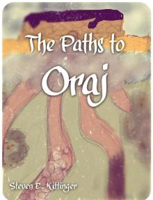 The Paths to Oraj Read online