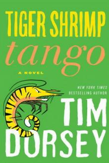 16 Tiger Shrimp Tango Read online
