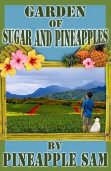 Garden of Sugar and Pineapples Read online