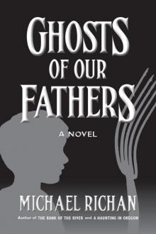 3 Ghosts of Our Fathers Read online