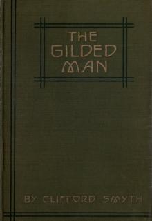 The Gilded Man: A Romance of the Andes Read online