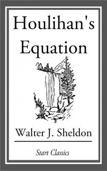 Houlihan's Equation Read online