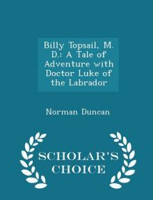 Billy Topsail, M.D.: A Tale of Adventure With Doctor Luke of the Labrador Read online