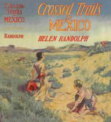 Crossed Trails in Mexico Read online