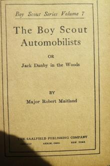 Boy Scout Automobilists; Or, Jack Danby in the Woods