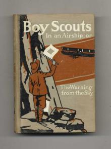 Boy Scouts in an Airship; Or, The Warning from the Sky