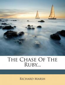 The Chase of the Ruby Read online