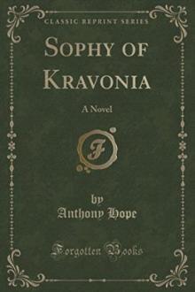 Sophy of Kravonia: A Novel Read online