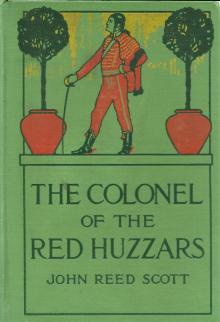 The Colonel of the Red Huzzars Read online