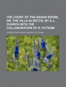 The Count of the Saxon Shore; or The Villa in Vectis. Read online