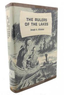 The Rulers of the Lakes: A Story of George and Champlain Read online