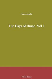 The Days of Bruce  Vol 1 Read online