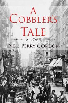 A Cobbler's Tale Read online