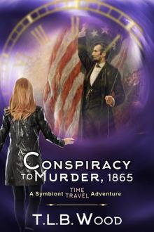 A Conspiracy to Murder, 1865 Read online
