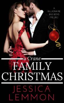 A Crane Family Christmas (Billionaire Bad Boys Book 4) Read online
