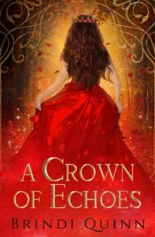 A Crown of Echoes Read online