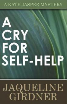 A Cry for Self-Help (A Kate Jasper Mystery) Read online