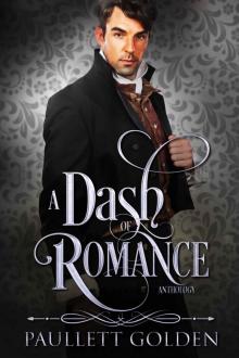A Dash of Romance (Romantic Encounters: An Anthology Book 1) Read online