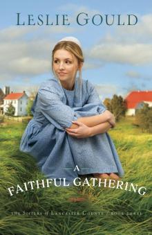 A Faithful Gathering Read online