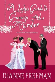 A Lady's Guide to Gossip and Murder Read online