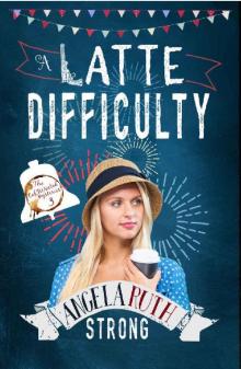 A Latte Difficulty Read online