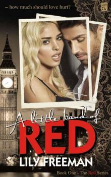 A Little Band of Red (The Red Series Book 1) Read online