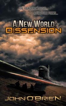 A New World: Dissension Read online