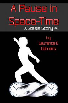 A Pause in Space-Time Read online