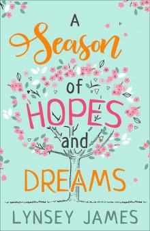 A Season of Hopes and Dreams Read online