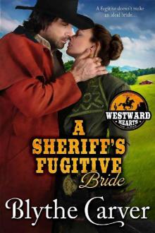 A Sheriff's Fugitive Bride Read online