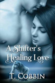 A Shifter's Healing Love Read online