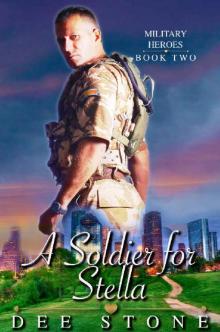 A Soldier for Stella Read online