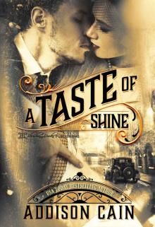 A Taste of Shine (A Trick of the Light Book 1) Read online