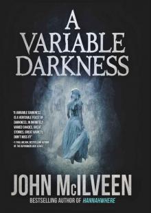 A Variable Darkness: 13 Tales Read online